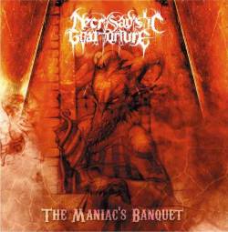Necrosadistic Goat Torture : The Maniac's Banquet
